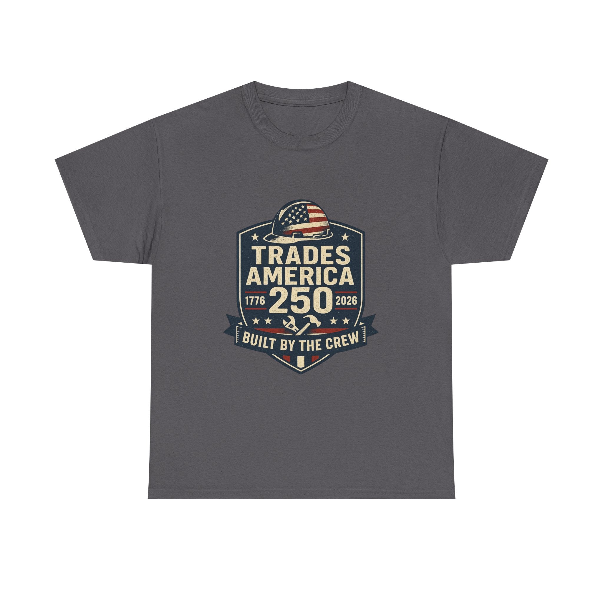 Trades America 250 - Built By The Crew