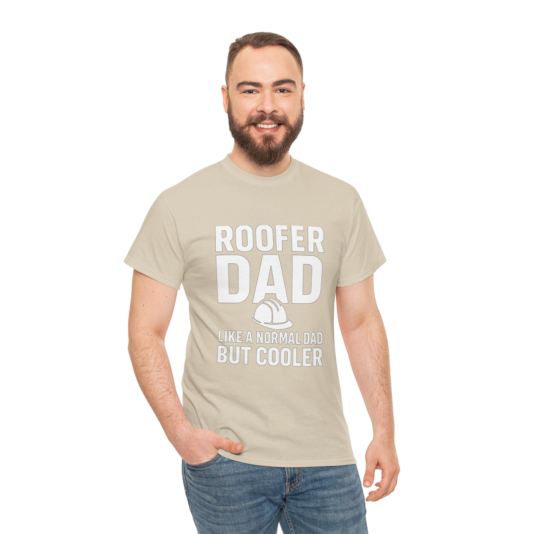 Roofer Dad — Like a Normal Dad But Cooler