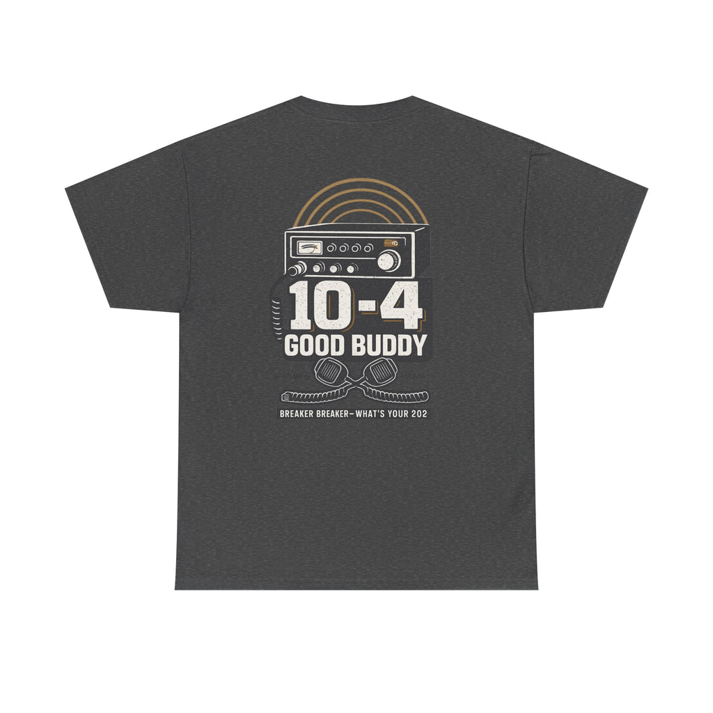 10-4 Good Buddy