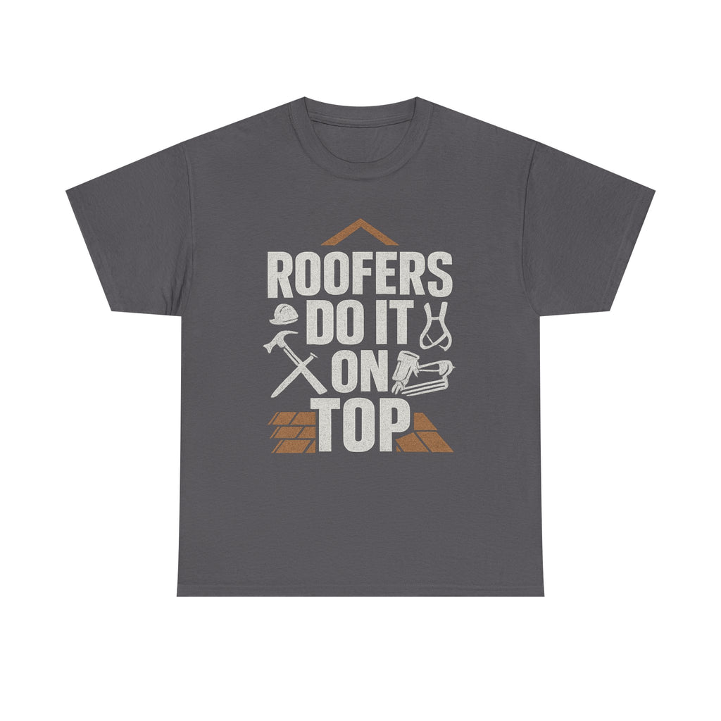 Roofers Do It On Top