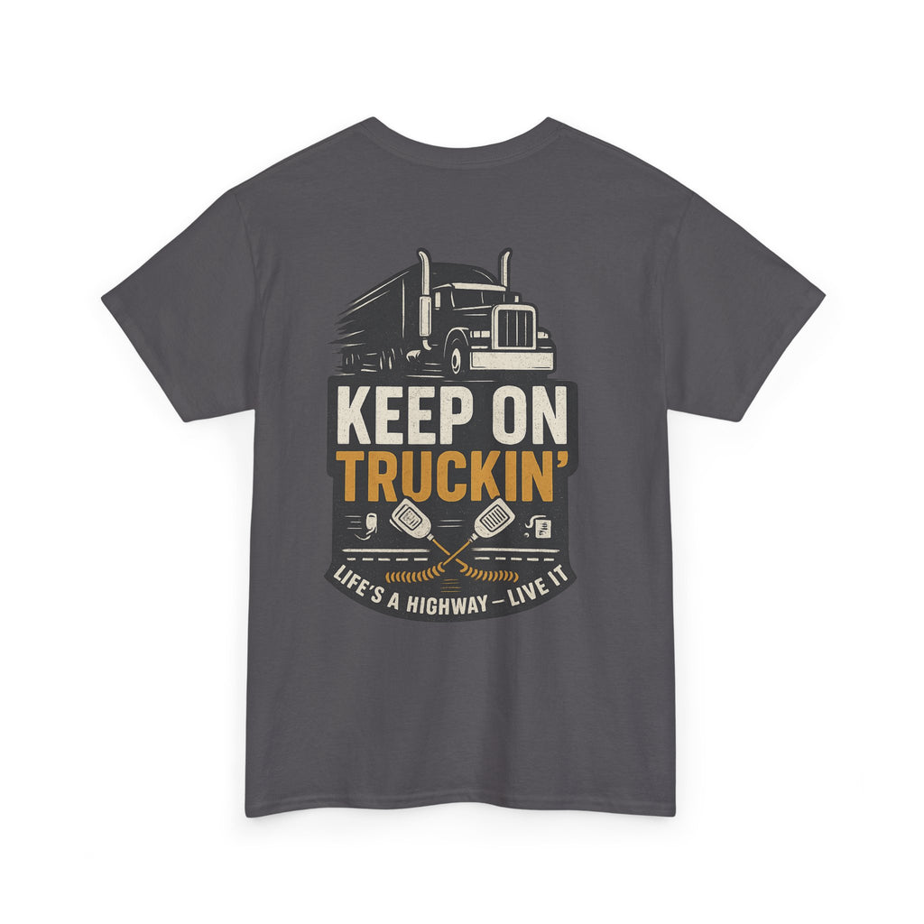 Keep On Truckin'