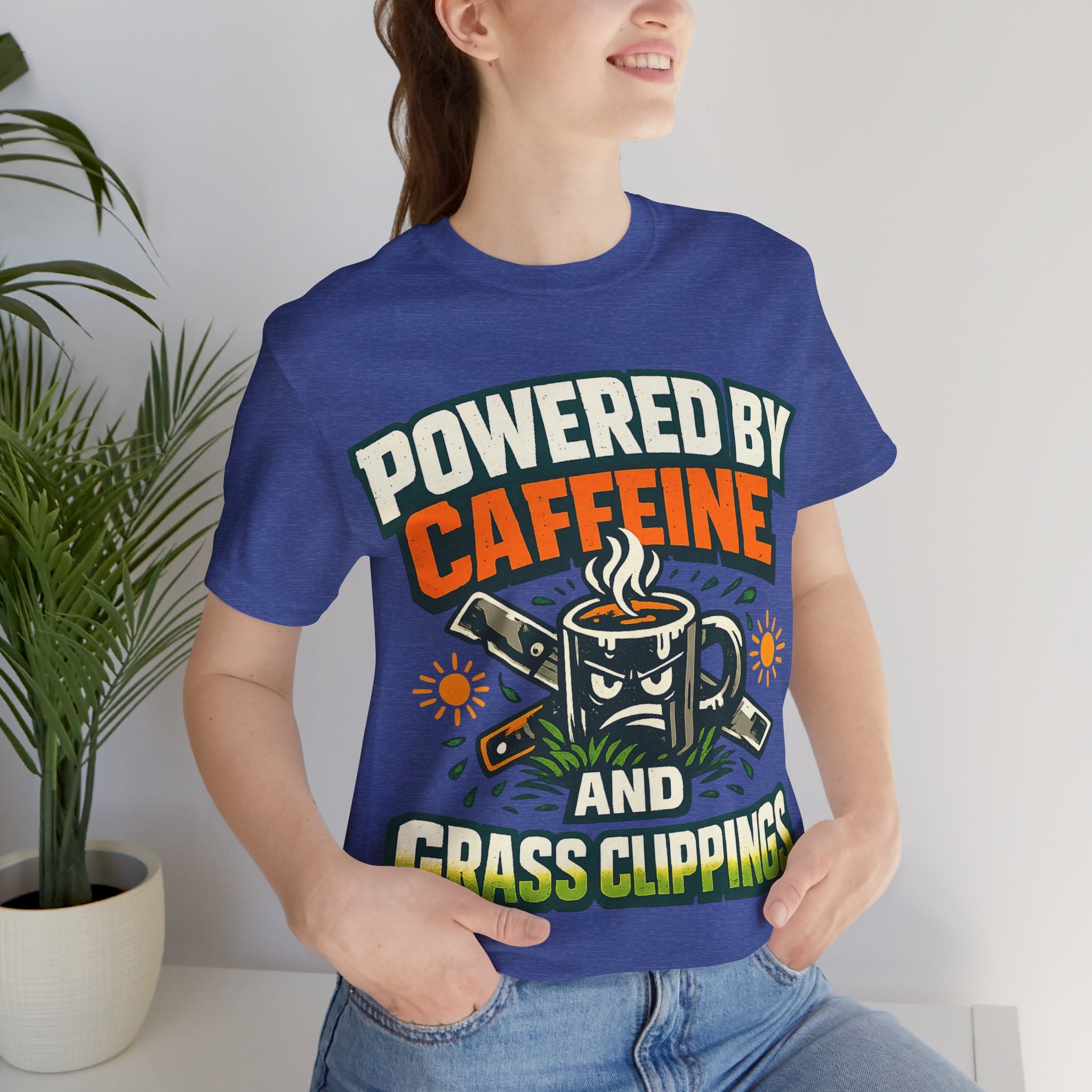 Powered by Caffeine and Grass Clippings Shirt