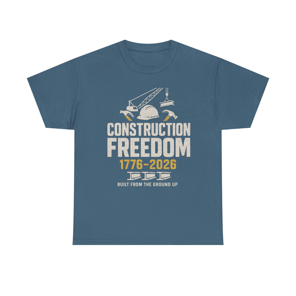 Construction Freedom 1776-2026
