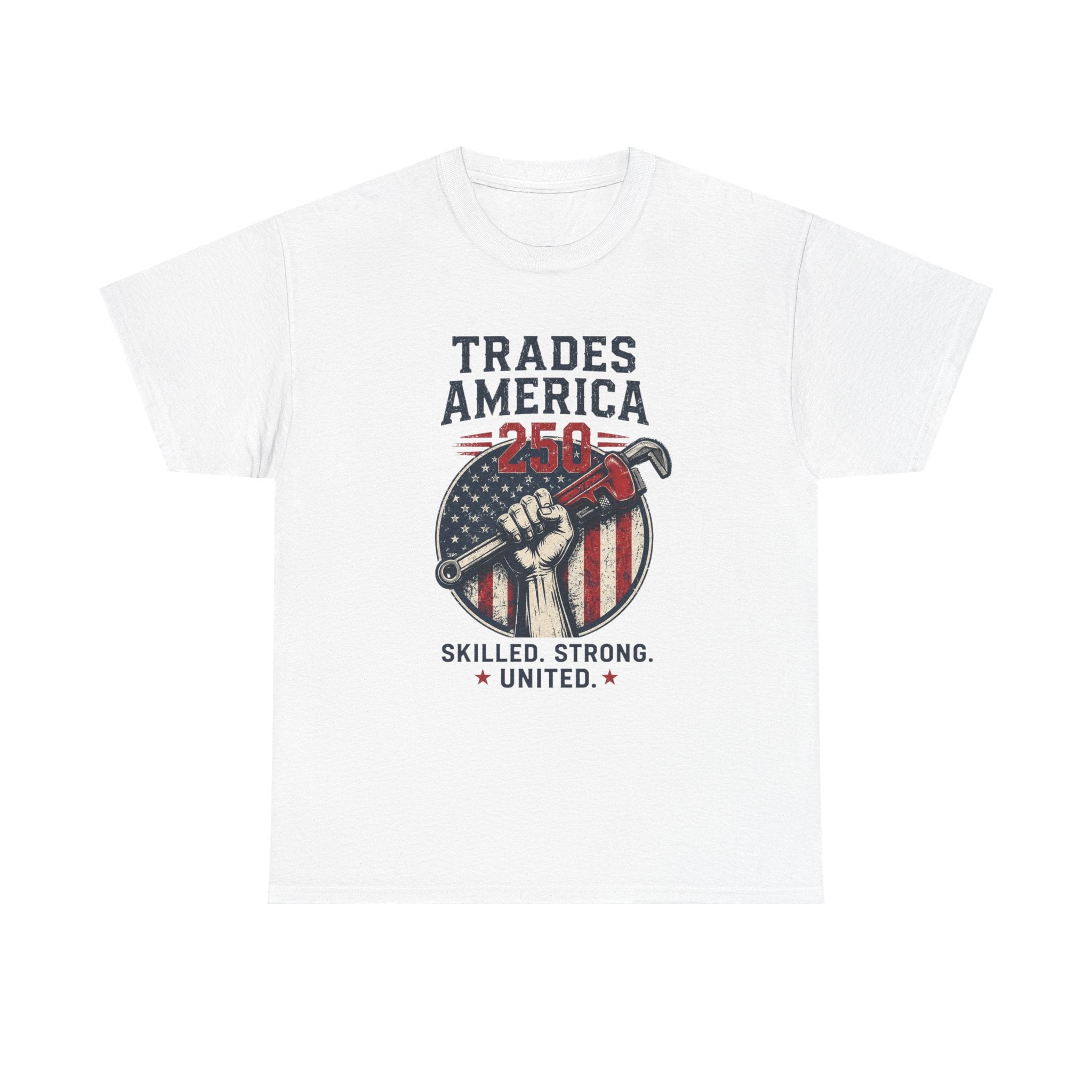 Trades America 250 - Built By The Crew For The Dirty Hands