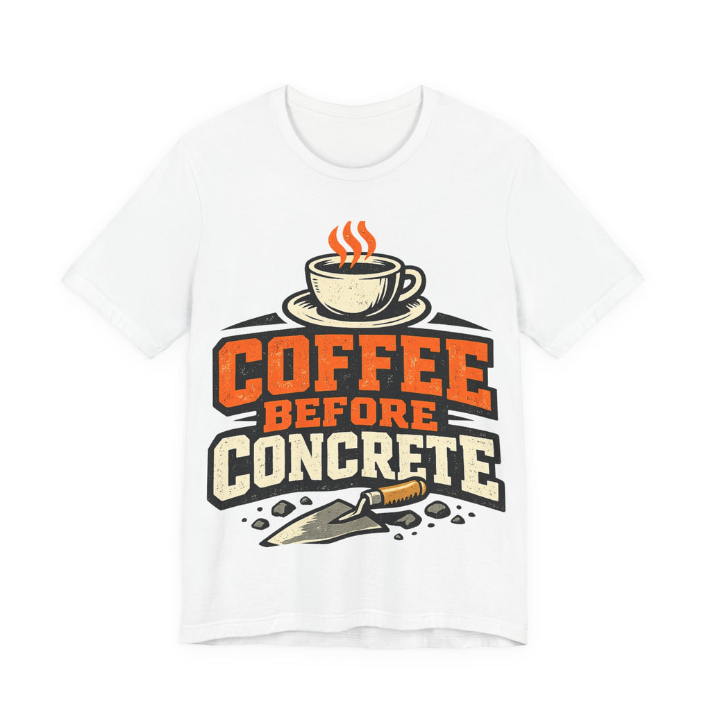 Coffee Before Concrete Trade Worker Gift
