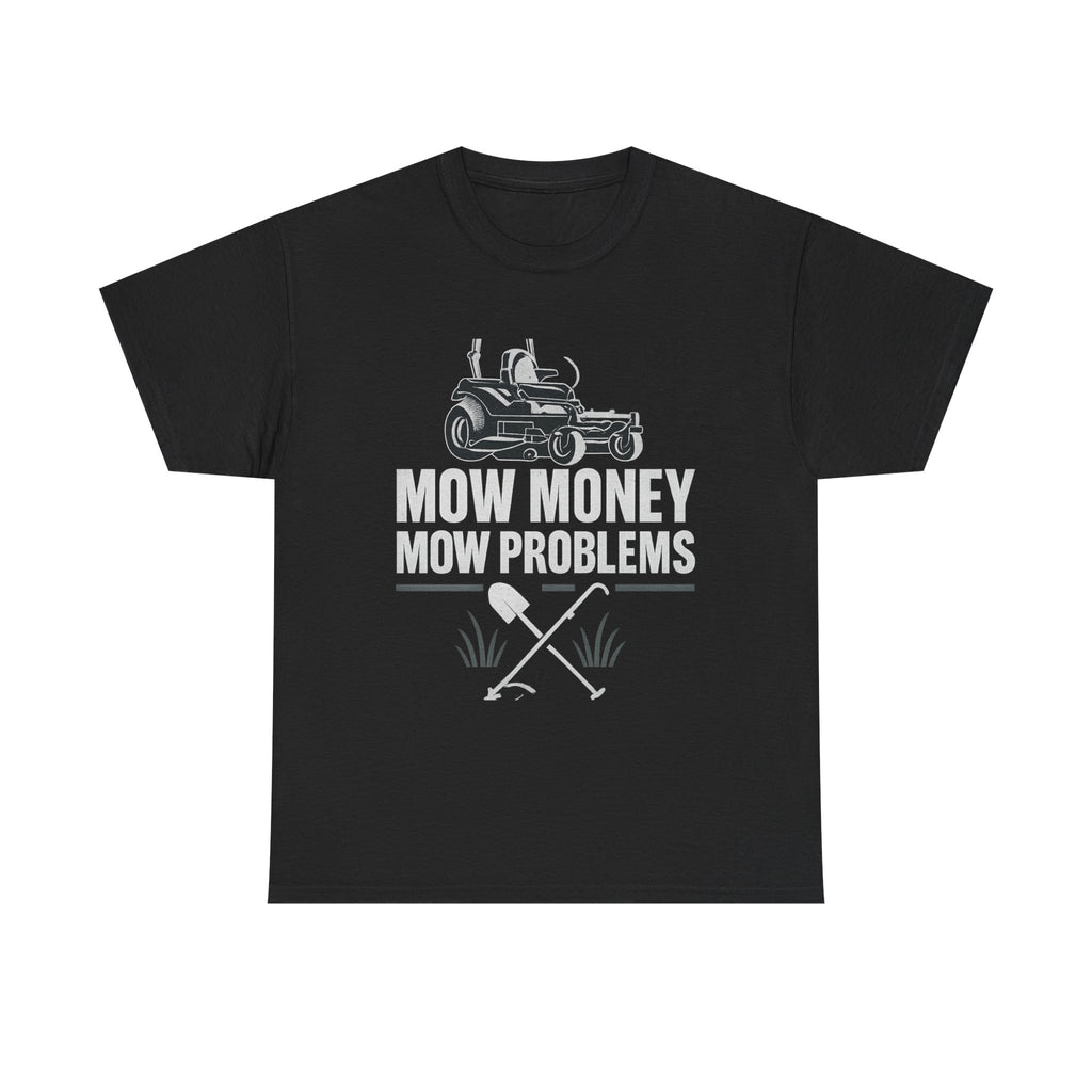 Mow Money Mow Problems