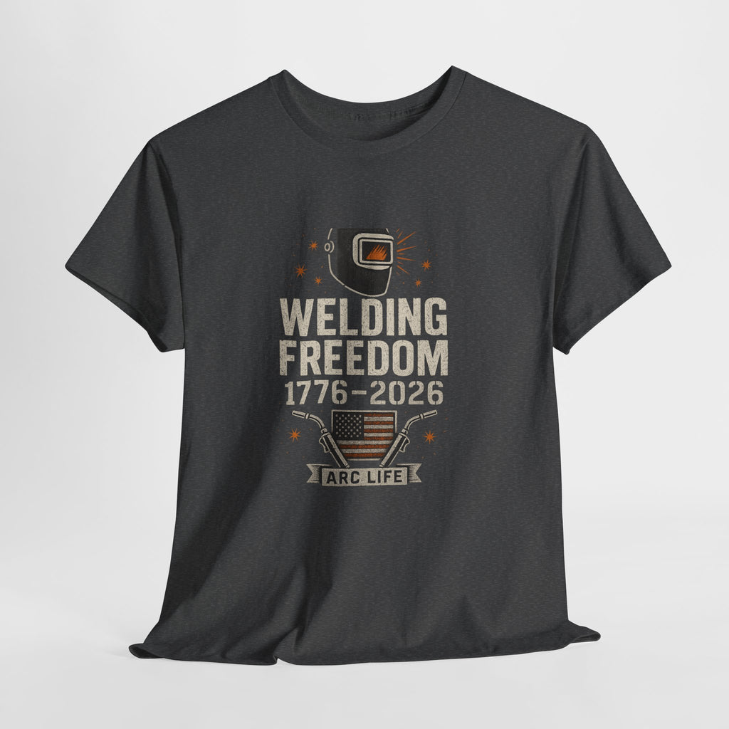 Welding Freedom 1776-2026