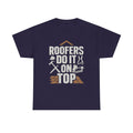 Roofers Do It On Top