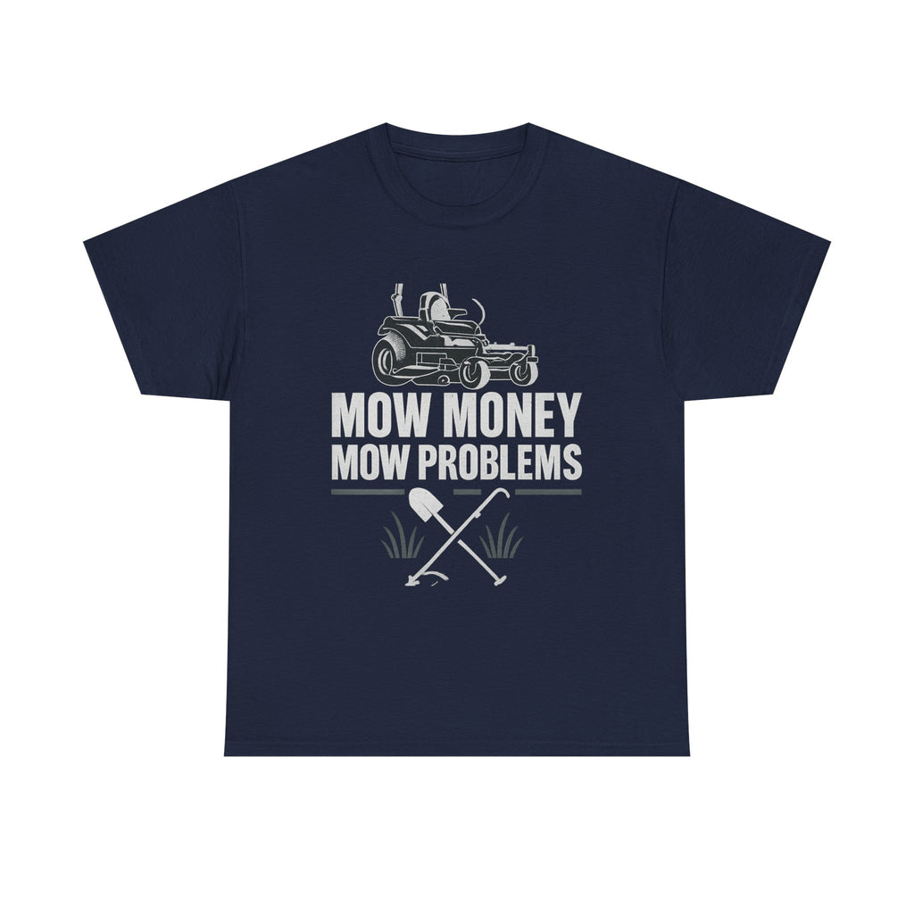 Mow Money Mow Problems