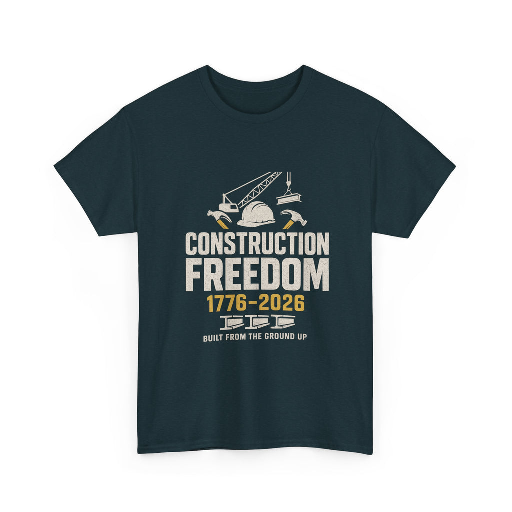 Construction Freedom 1776-2026