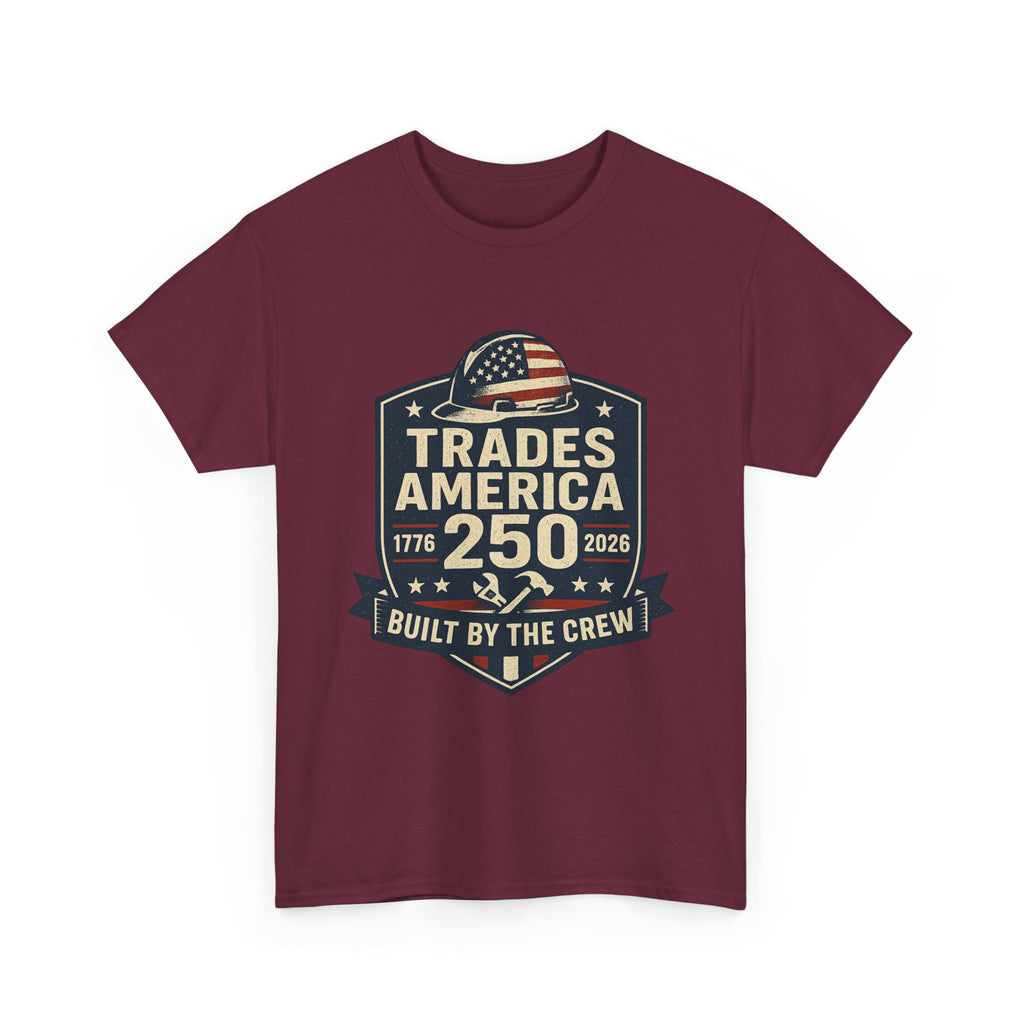 Trades America 250 - Built By The Crew