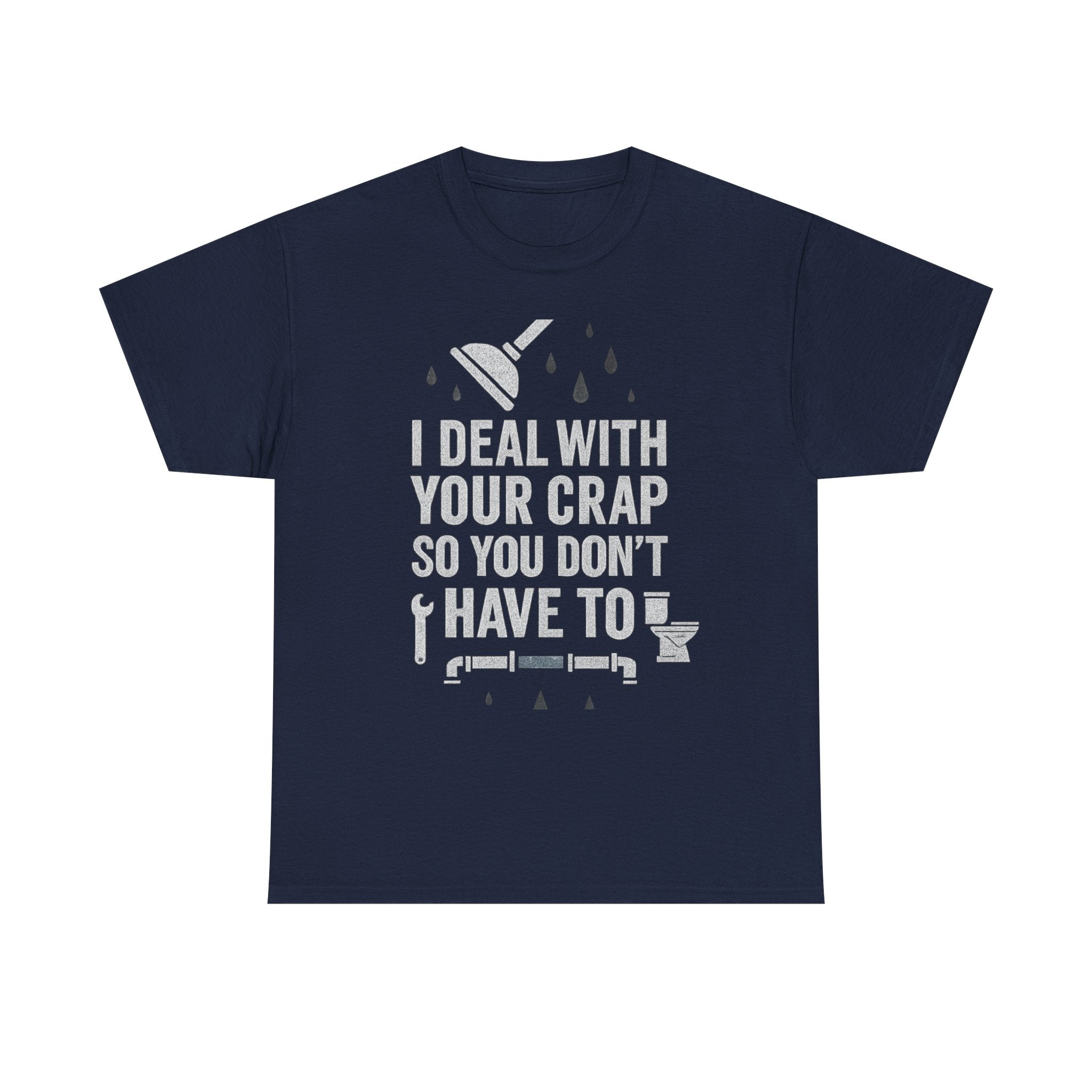I Deal With Your Crap So You Don't Have To