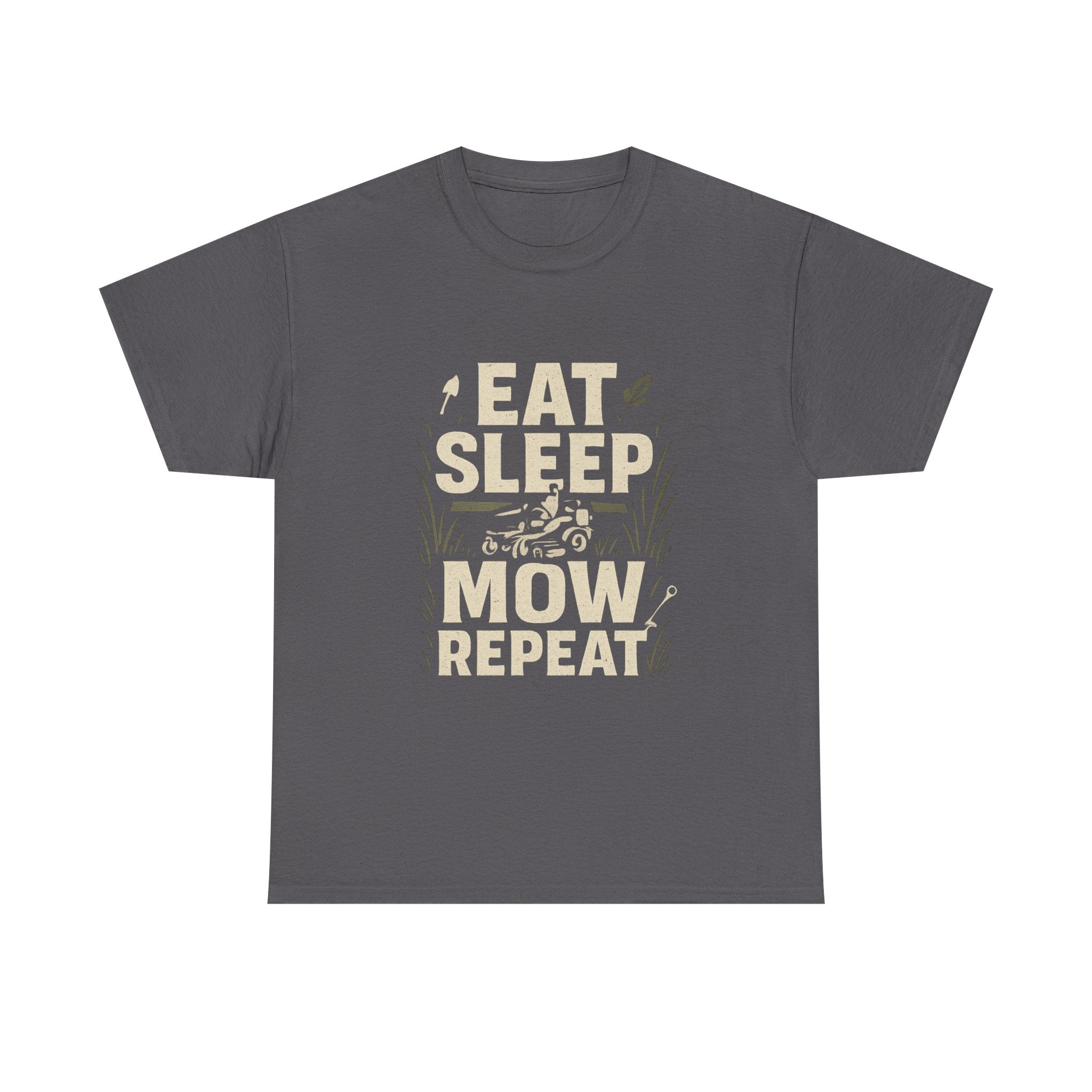 Eat Sleep Mow Repeat