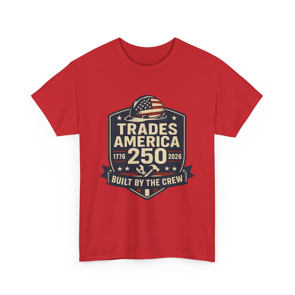Trades America 250 - Built By The Crew