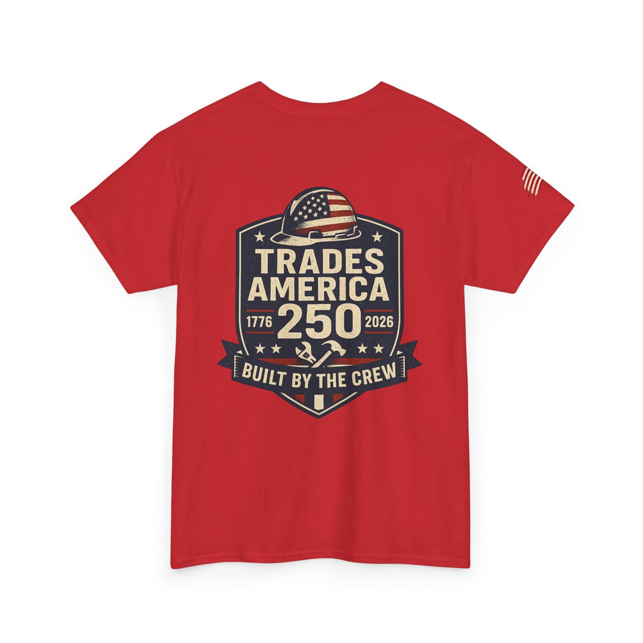 Trades America 250 - Built By The Crew Front/Back
