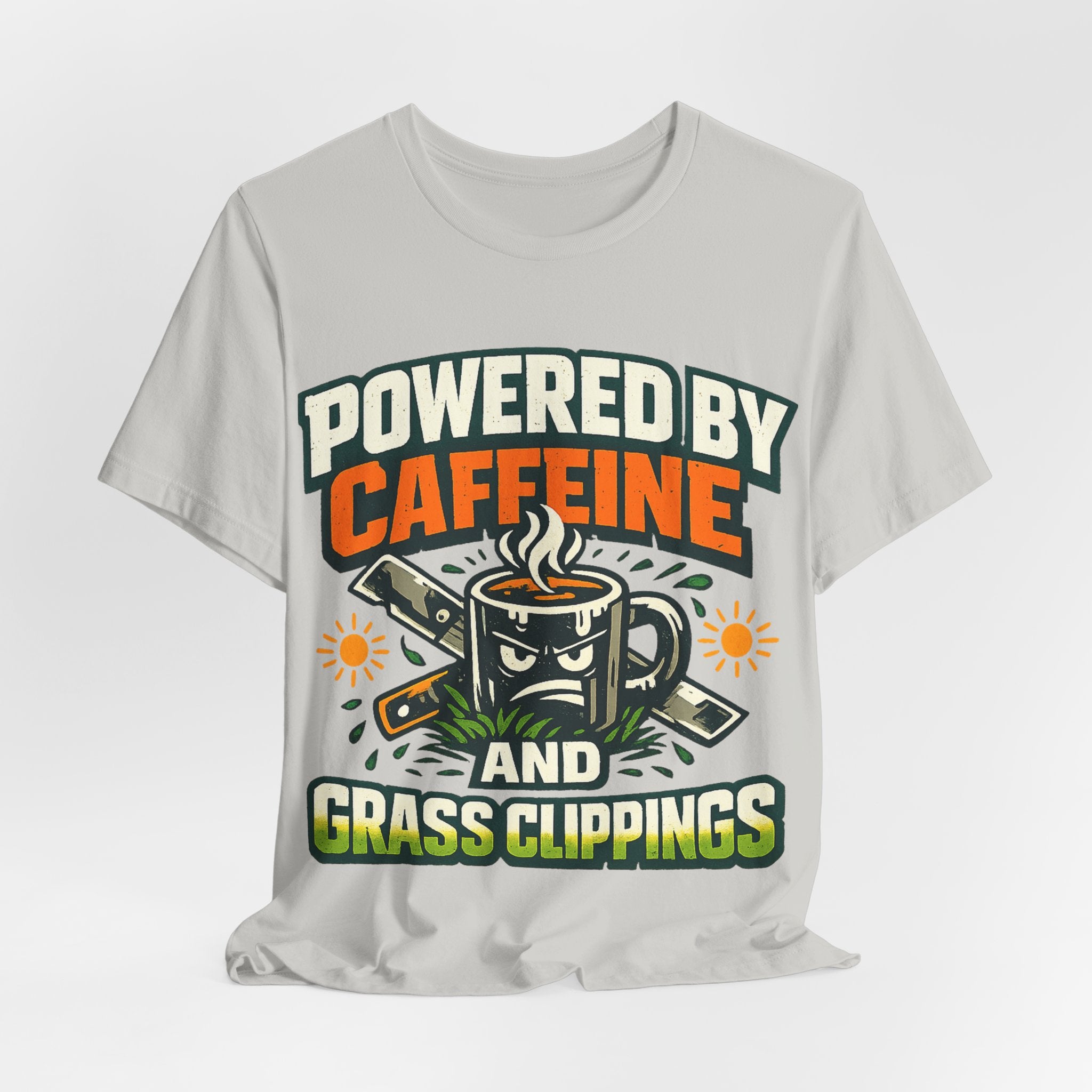 Powered by Caffeine and Grass Clippings Shirt