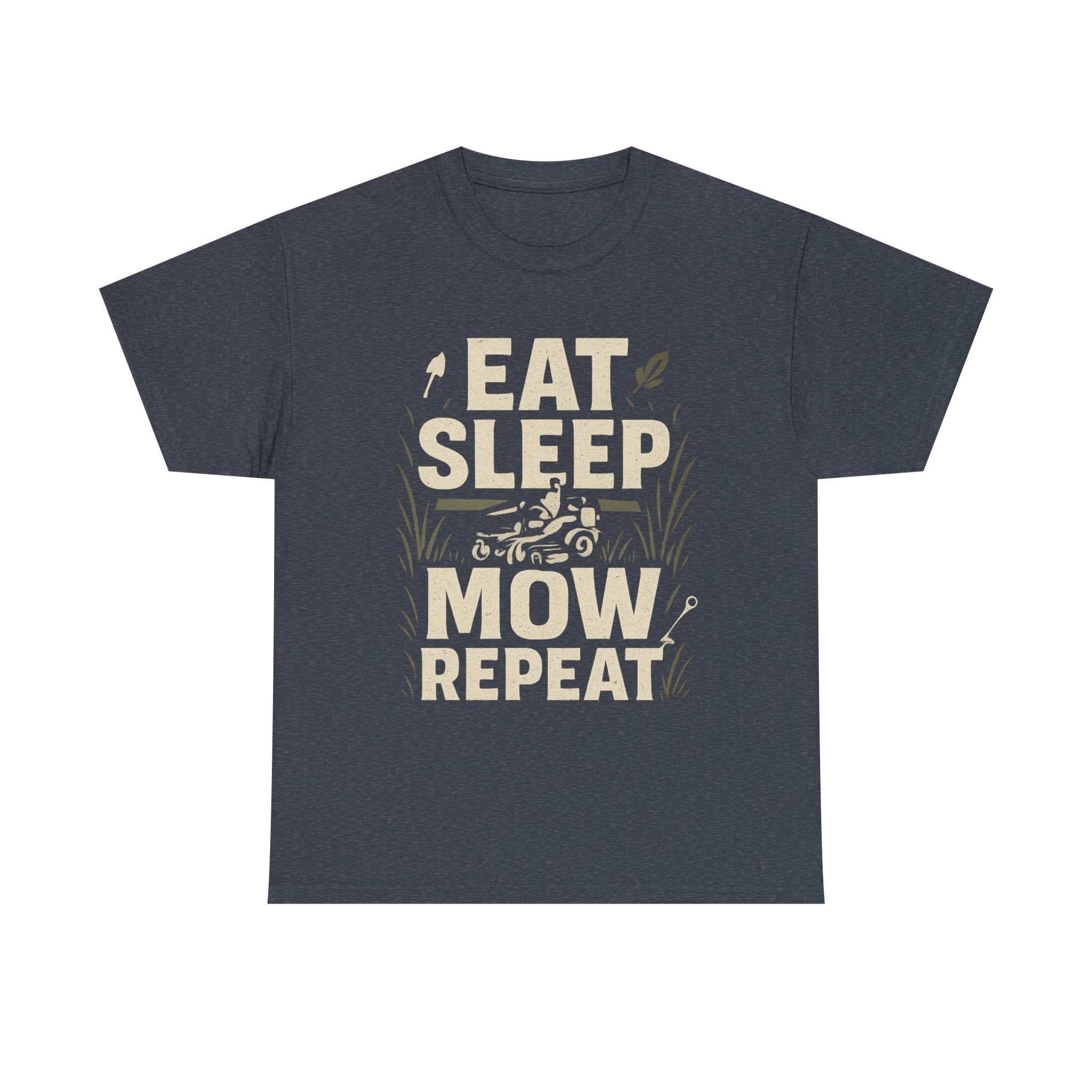 Eat Sleep Mow Repeat