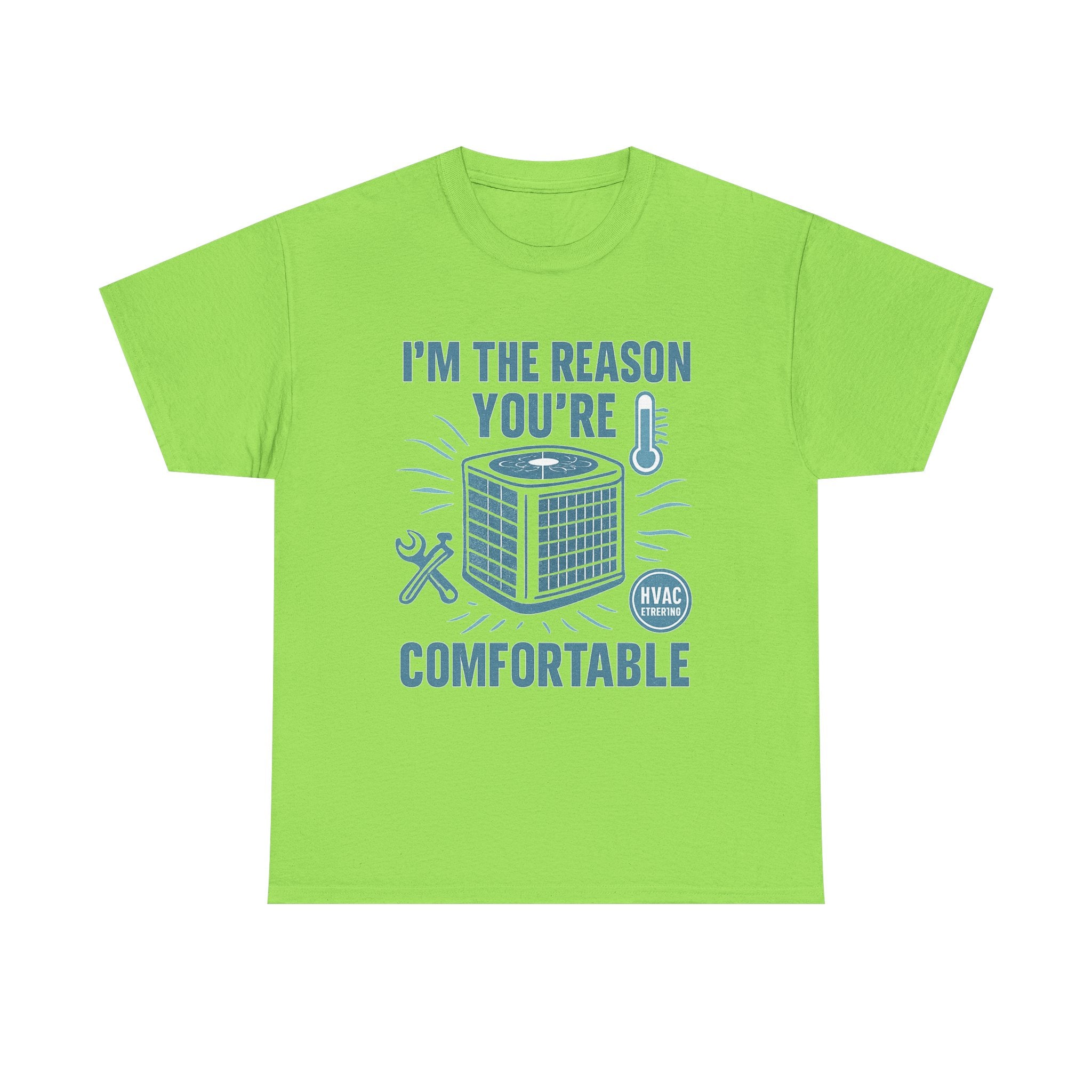 I'm The Reason You're Comfortable