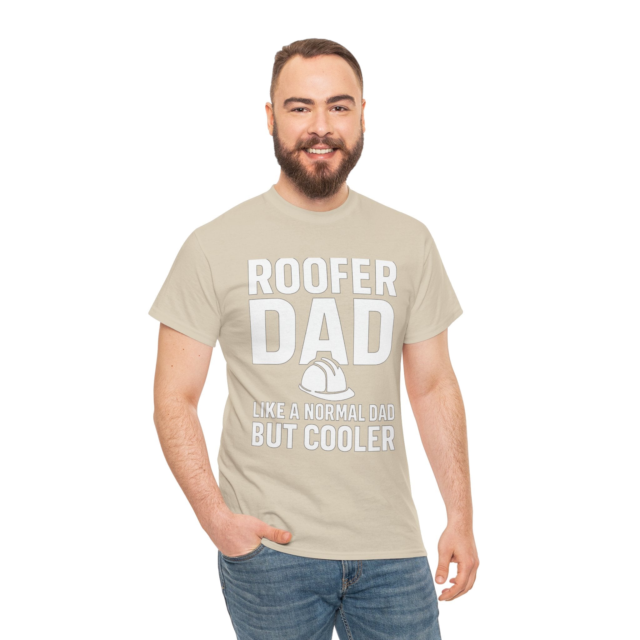 Roofer Dad — Like a Normal Dad But Cooler