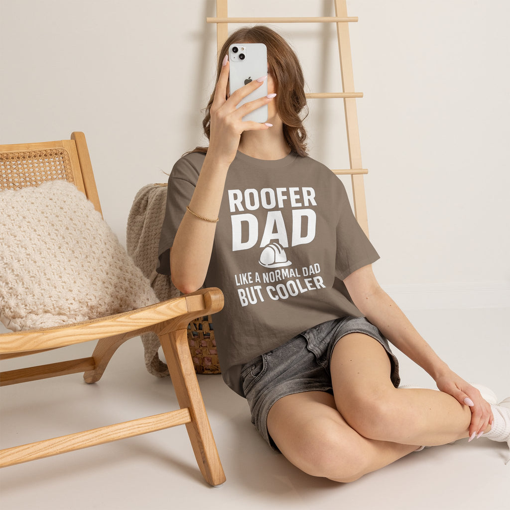 Roofer Dad — Like a Normal Dad But Cooler