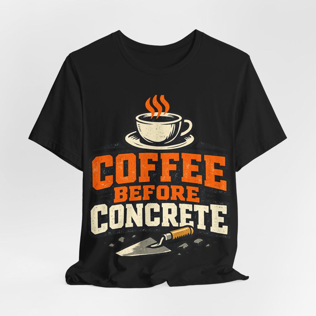 Coffee Before Concrete Trade Worker Gift