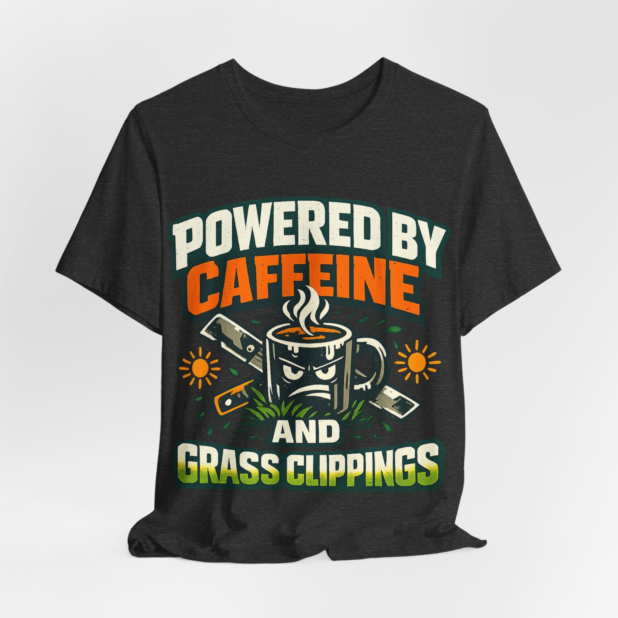 Powered by Caffeine and Grass Clippings Shirt