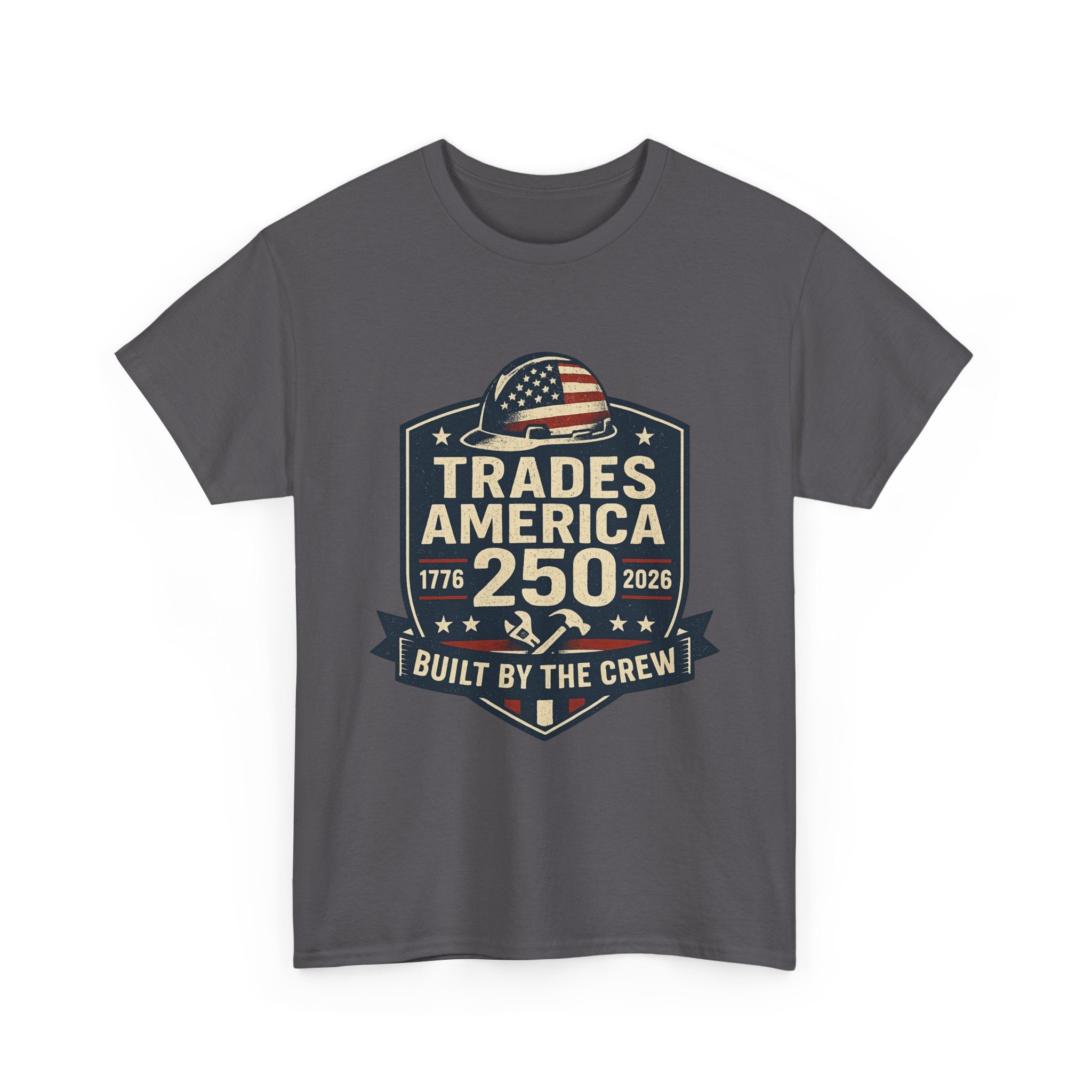 Trades America 250 - Built By The Crew