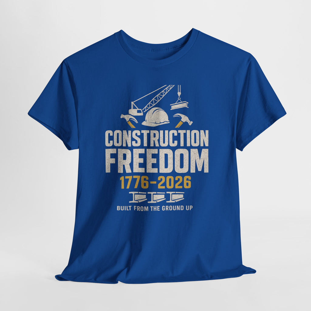 Construction Freedom 1776-2026