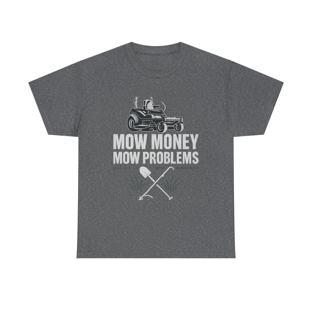 Mow Money Mow Problems