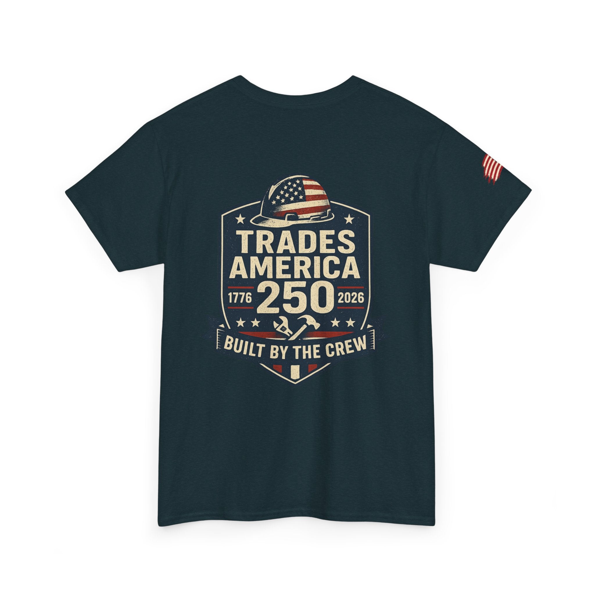 Trades America 250 - Built By The Crew Front/Back
