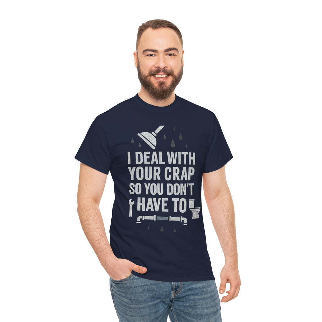 I Deal With Your Crap So You Don't Have To