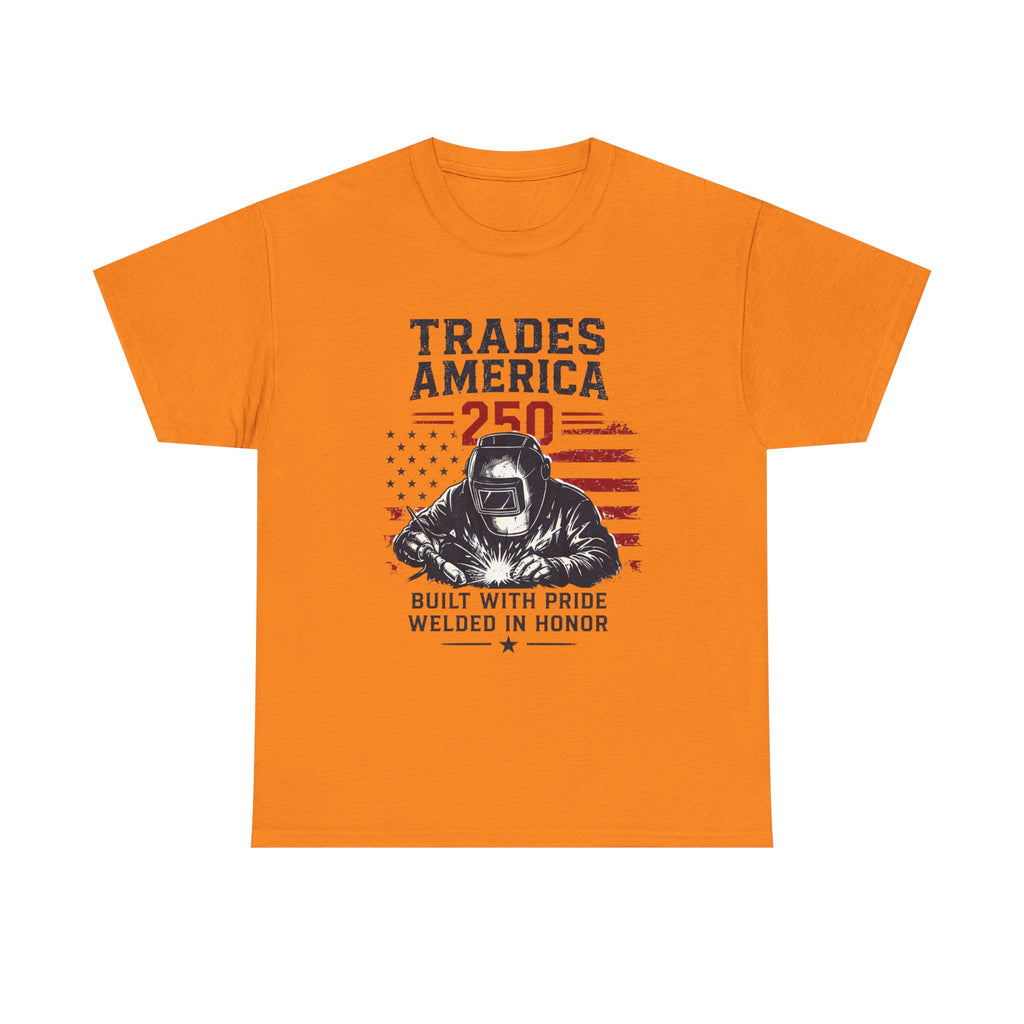 Trades America 250 - Built By The Crew For The welders