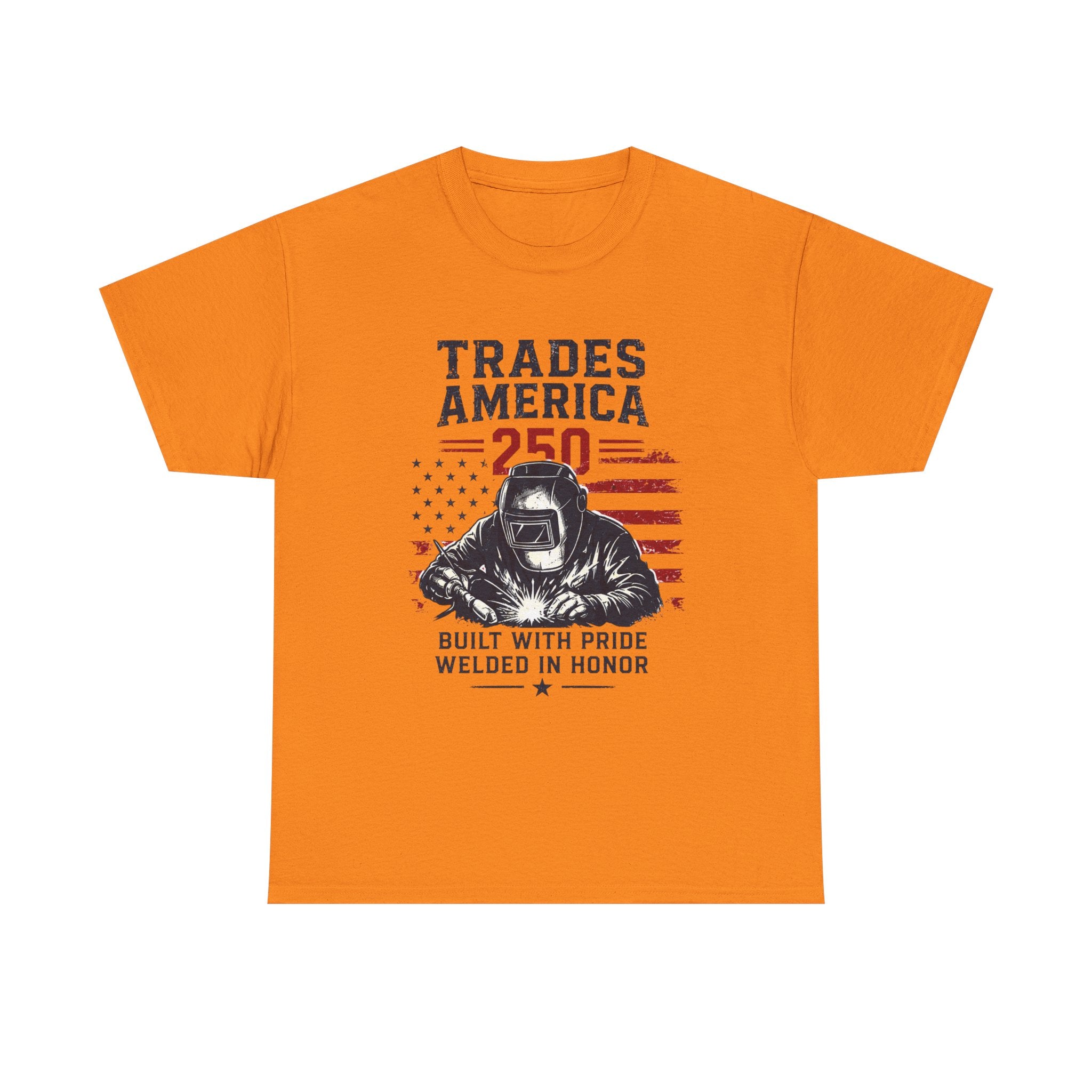 Trades America 250 - Built By The Crew For The welders