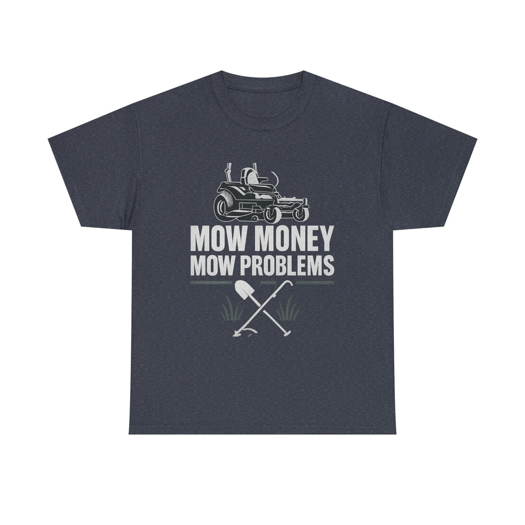 Mow Money Mow Problems