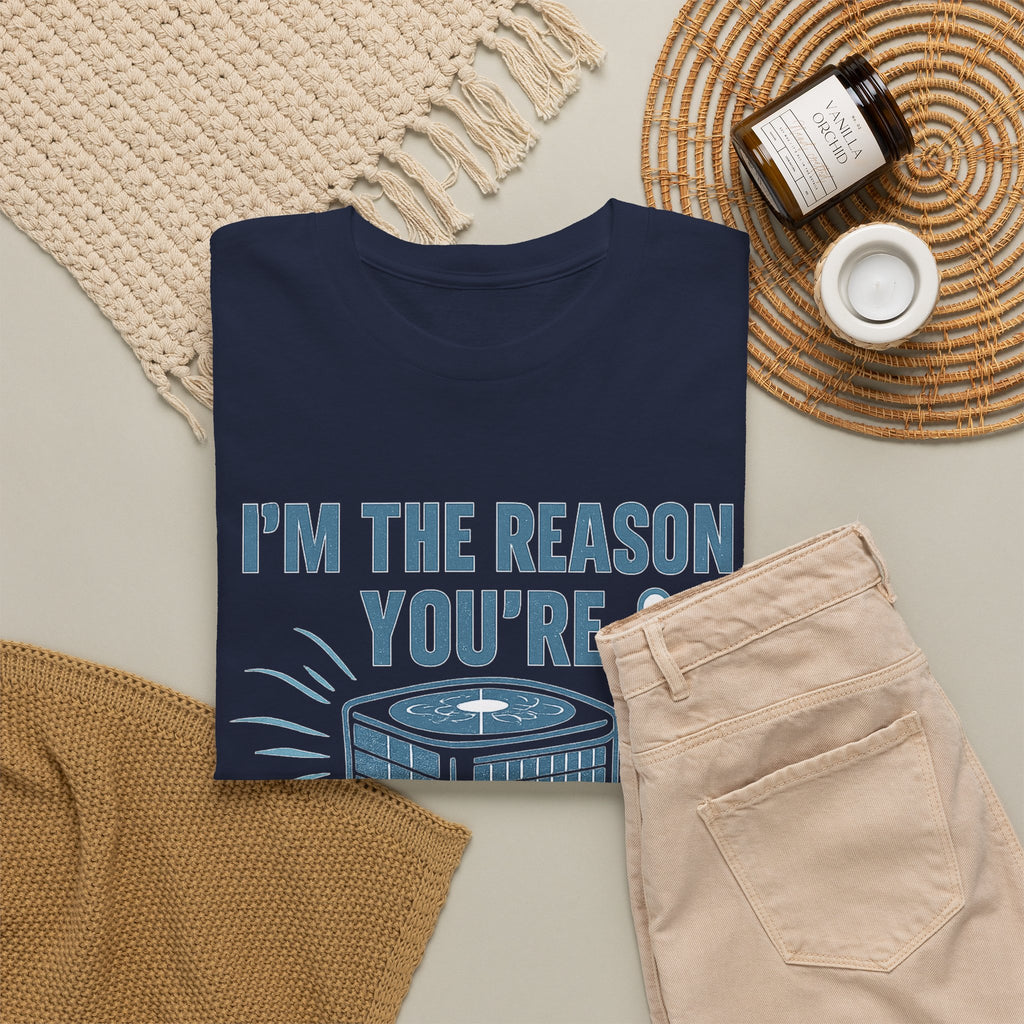I'm The Reason You're Comfortable
