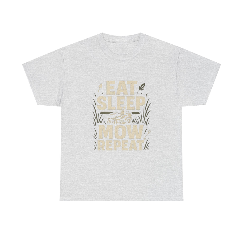 Eat Sleep Mow Repeat