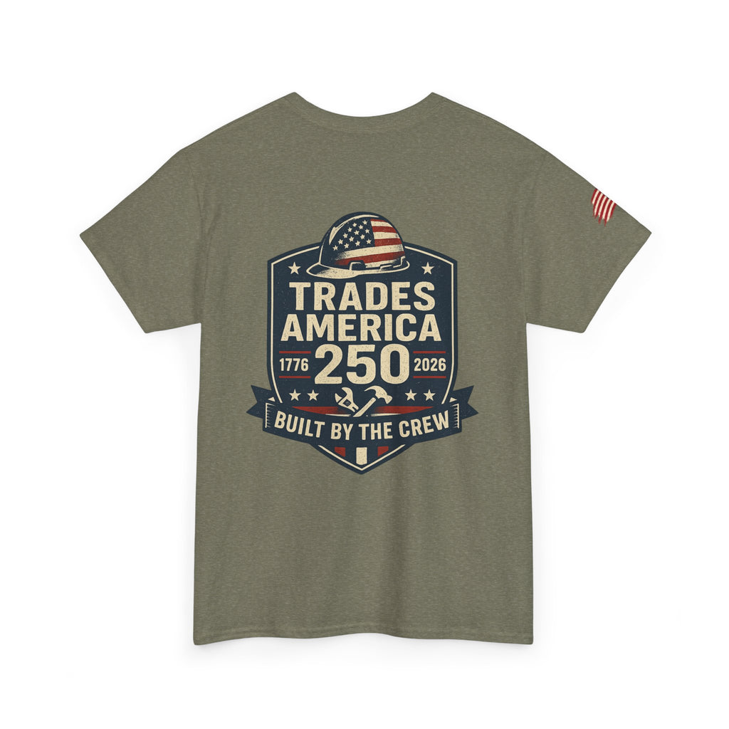 Trades America 250 - Built By The Crew Front/Back