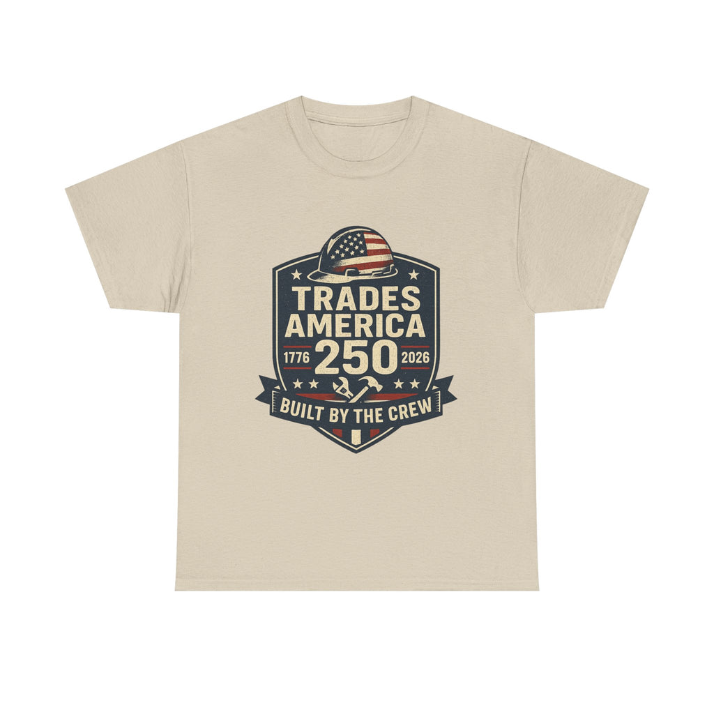 Trades America 250 - Built By The Crew