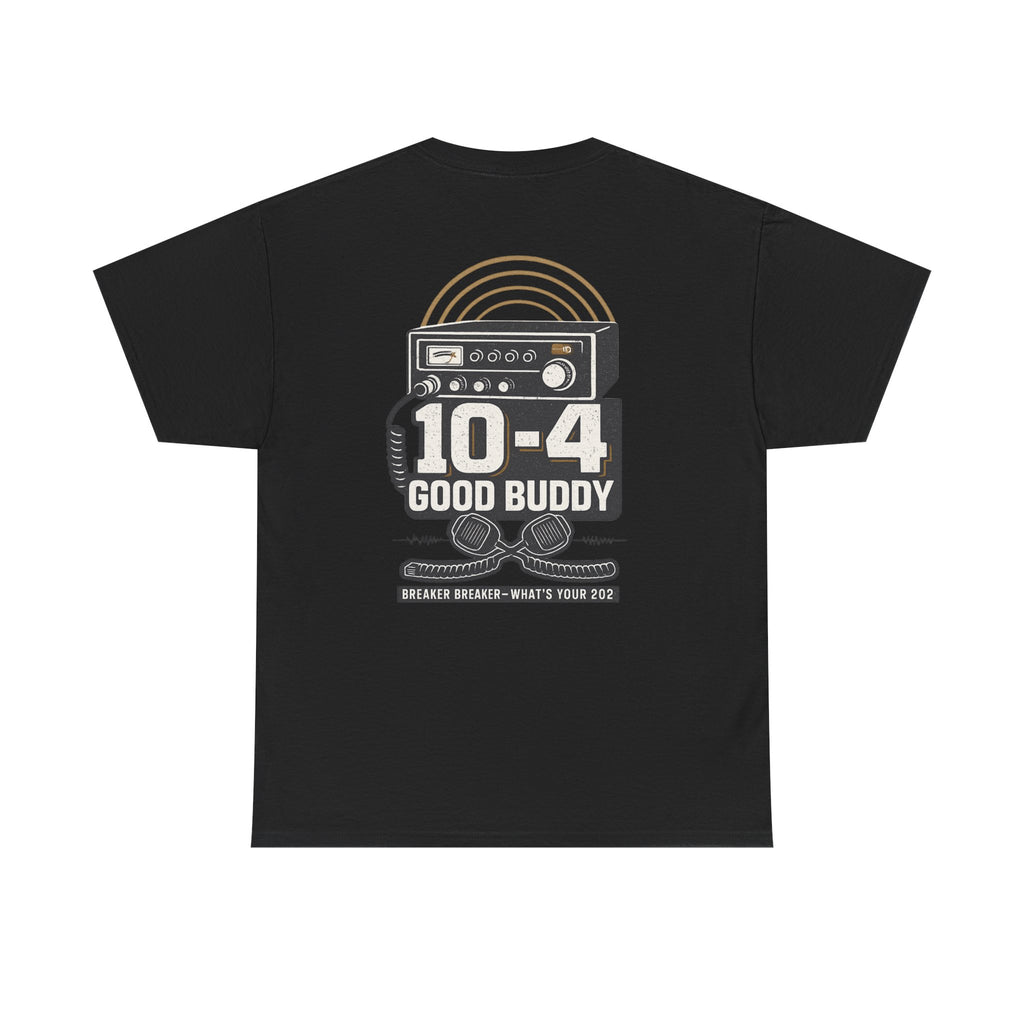 10-4 Good Buddy