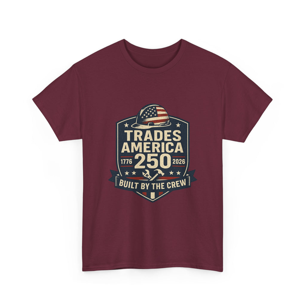 Trades America 250 - Built By The Crew