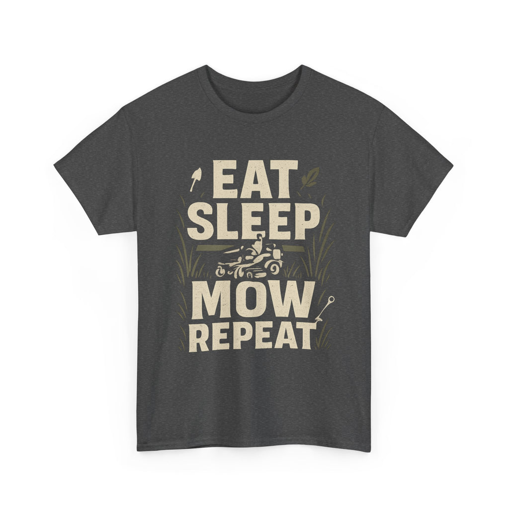 Eat Sleep Mow Repeat