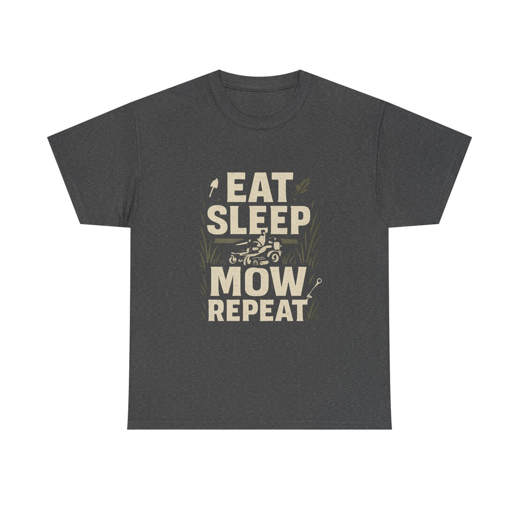 Eat Sleep Mow Repeat