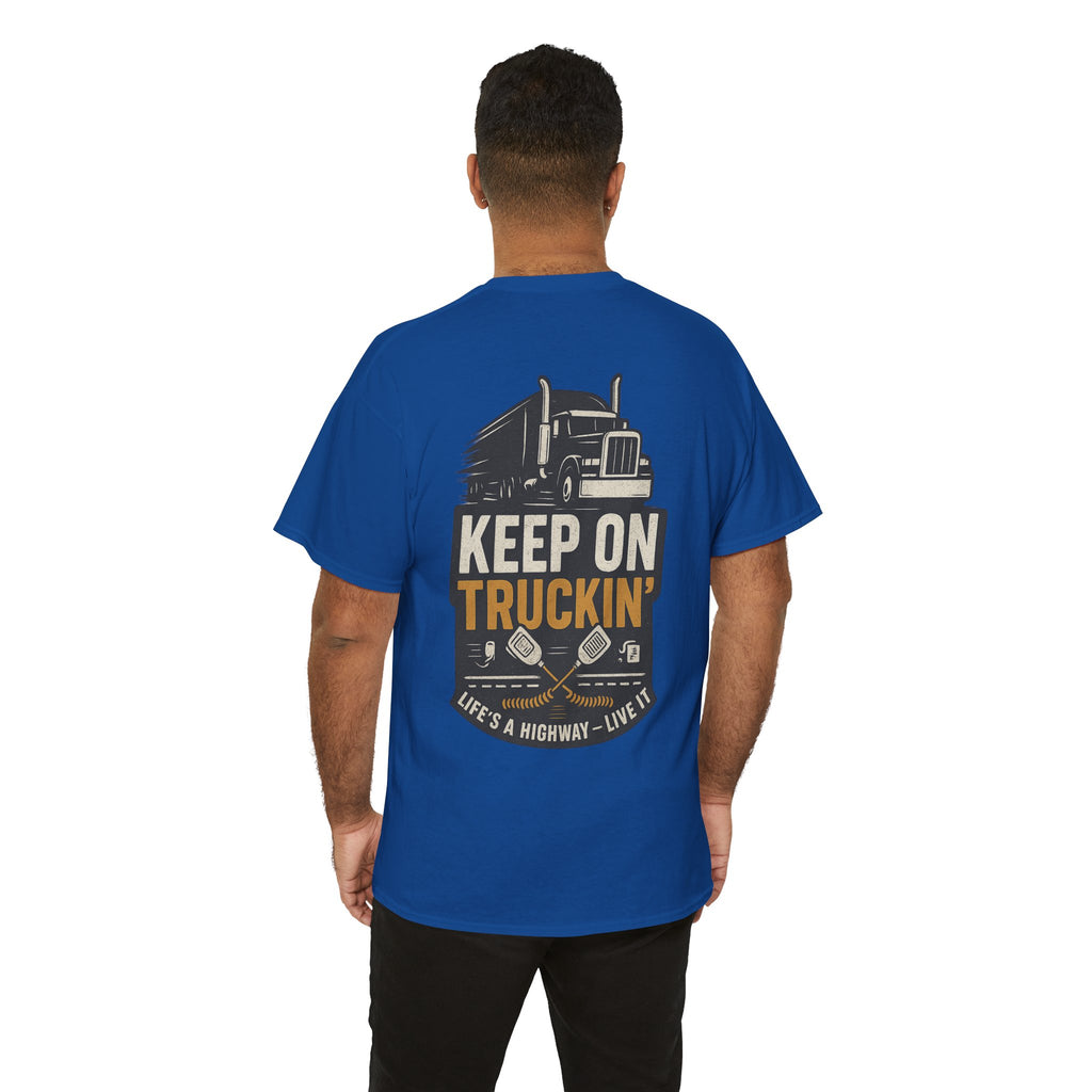 Keep On Truckin'