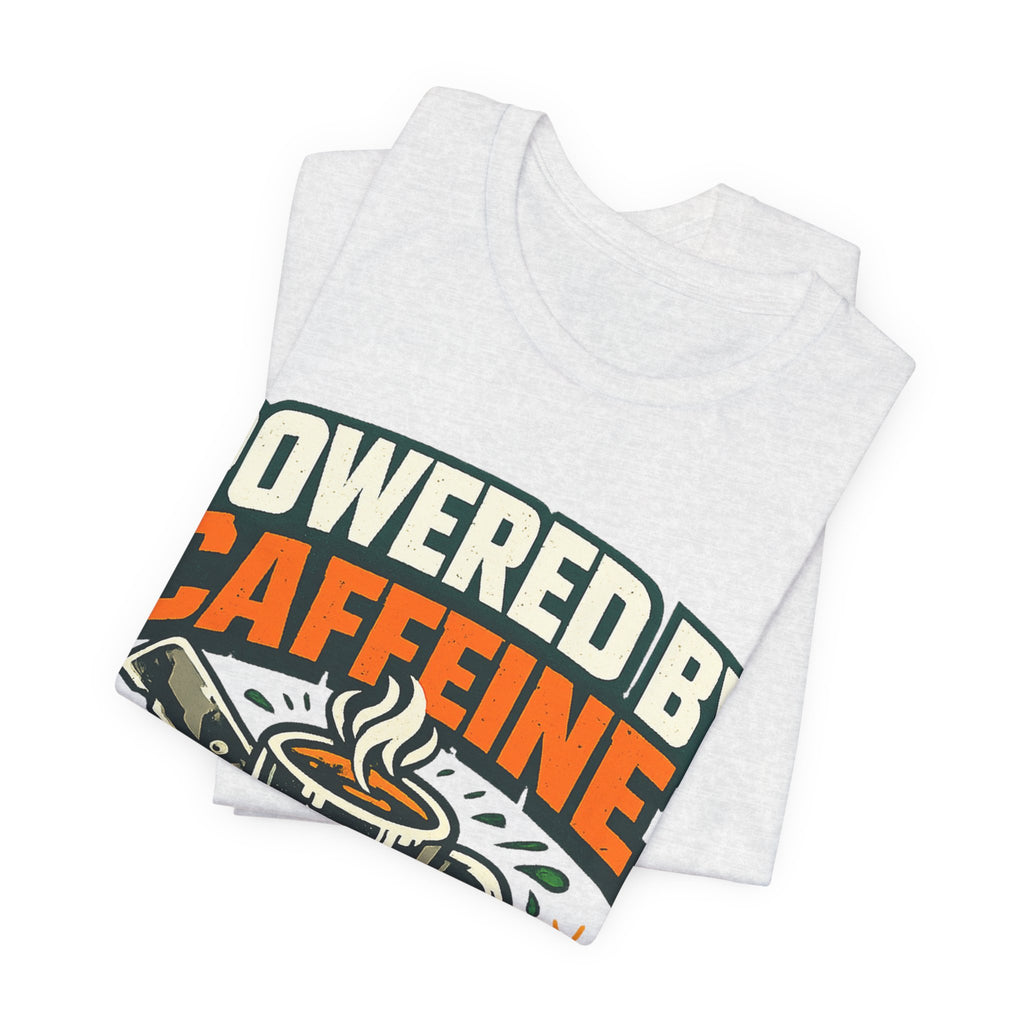Powered by Caffeine and Grass Clippings Shirt
