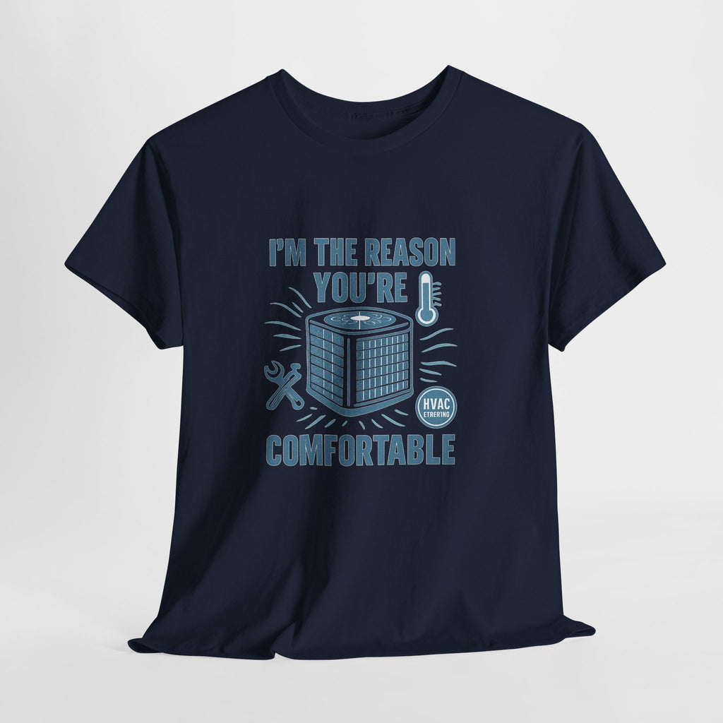 I'm The Reason You're Comfortable