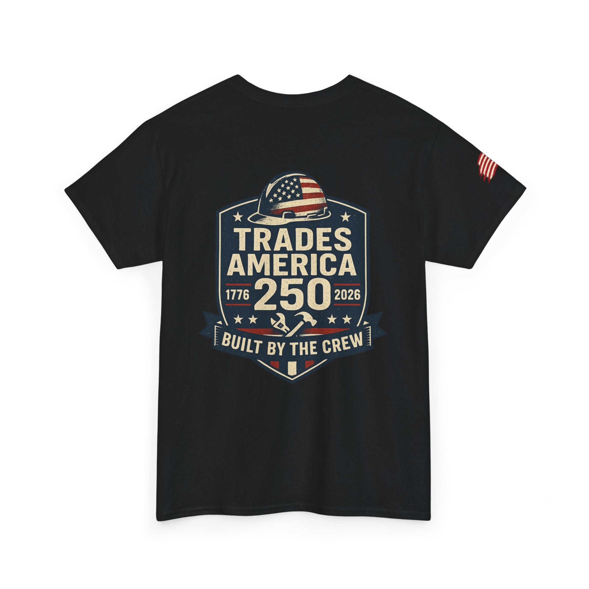 Trades America 250 - Built By The Crew Front/Back
