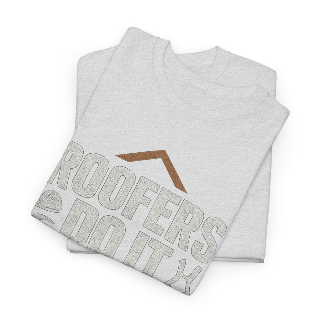 Roofers Do It On Top
