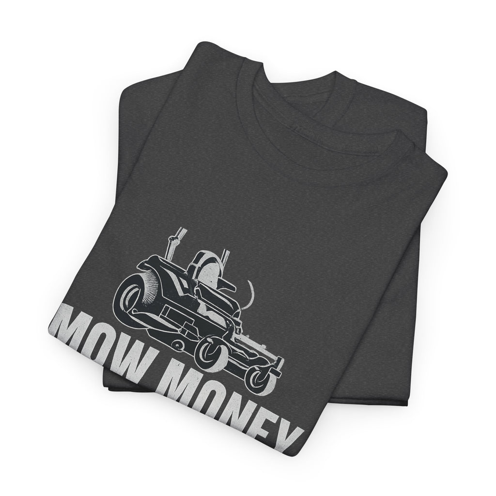 Mow Money Mow Problems