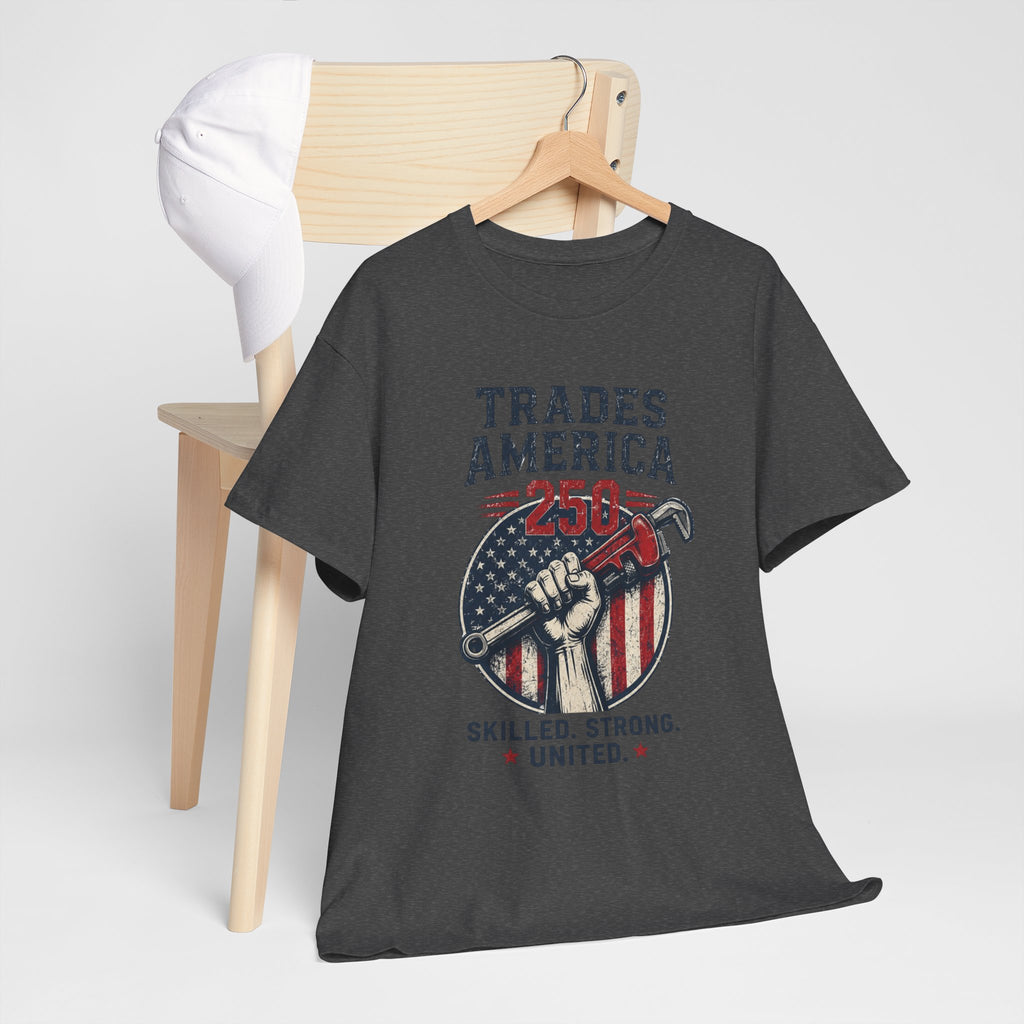 Trades America 250 - Built By The Crew For The Dirty Hands