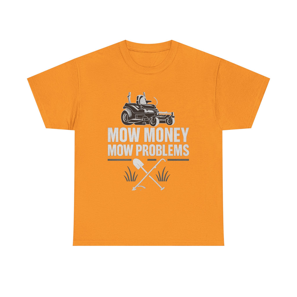 Mow Money Mow Problems